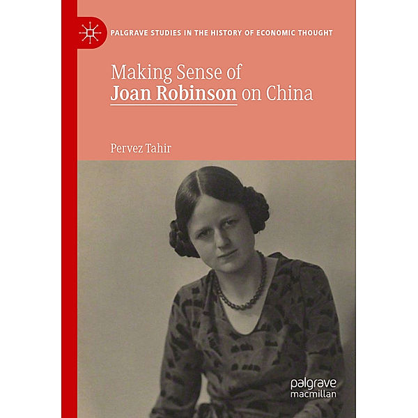 Making Sense of Joan Robinson on China, Pervez Tahir