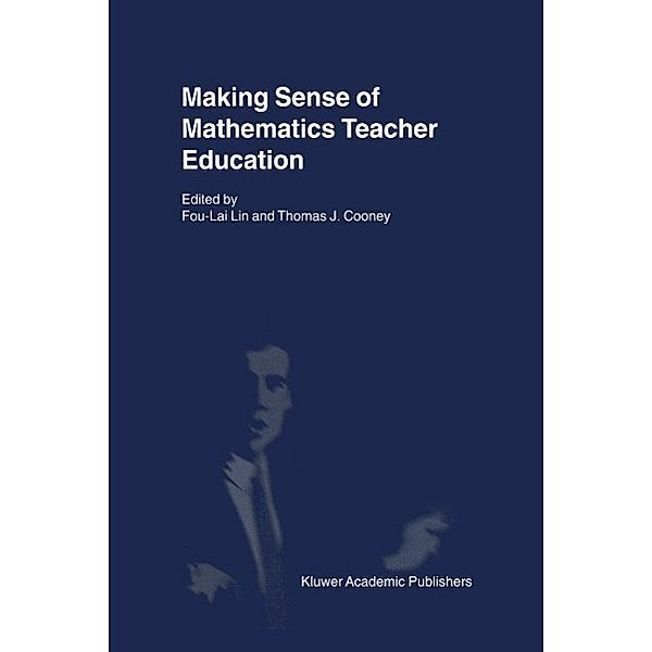Making Sense of Mathematics Teacher Education