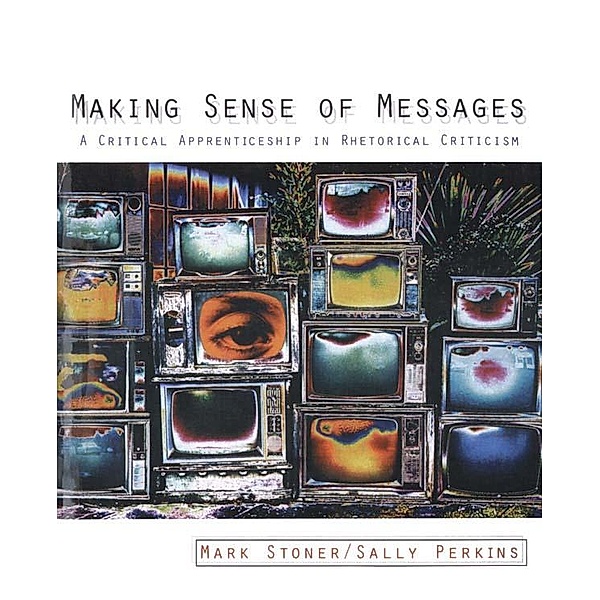 Making Sense of Messages, Sally J. Perkins, Mark Stoner