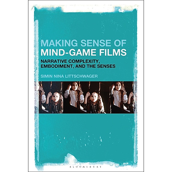 Making Sense of Mind-Game Films, Simin Nina Littschwager
