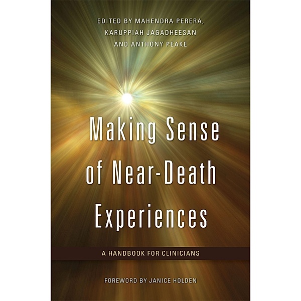 Making Sense of Near-Death Experiences