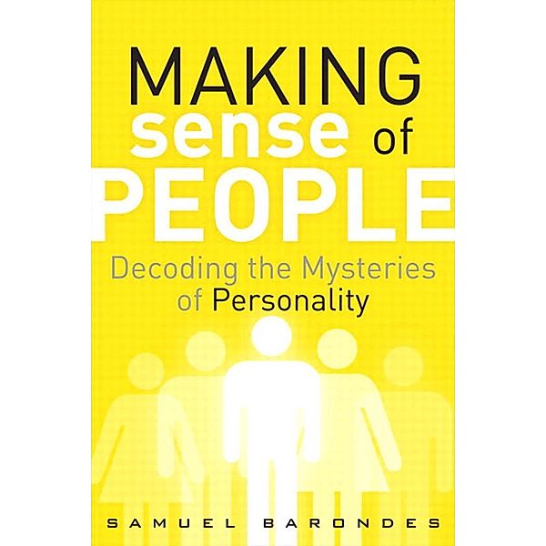 Making Sense of People / FT Press Science, Samuel Barondes