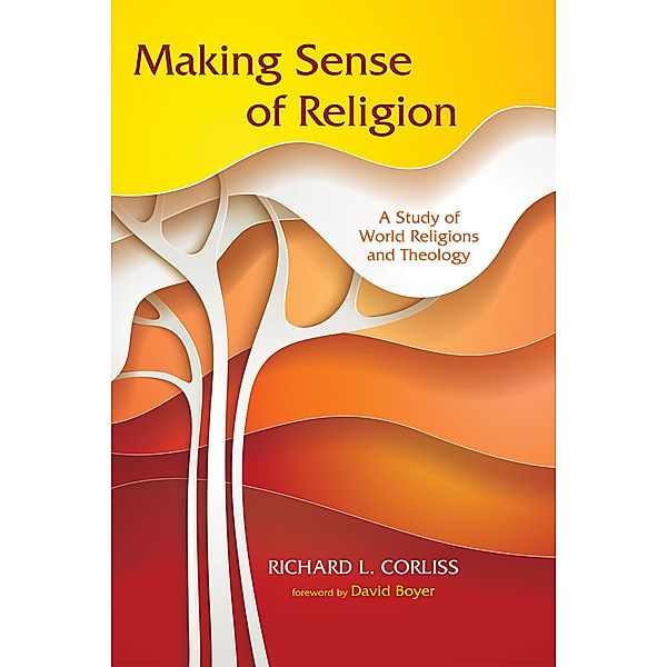 Making Sense of Religion, Richard L. Corliss