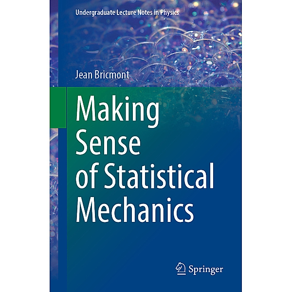 Making Sense of Statistical Mechanics, Jean Bricmont