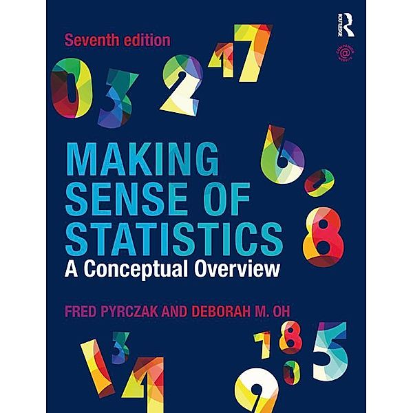 Making Sense of Statistics, Fred Pyrczak, Deborah M. Oh