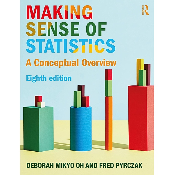Making Sense of Statistics, Deborah M. Oh, Fred Pyrczak