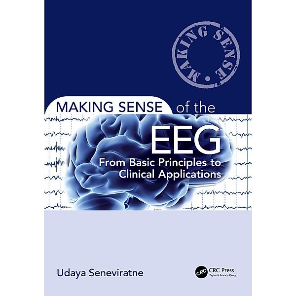 Making Sense of the EEG, Udaya Seneviratne