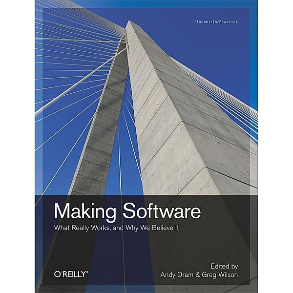 Making Software, Andy Oram