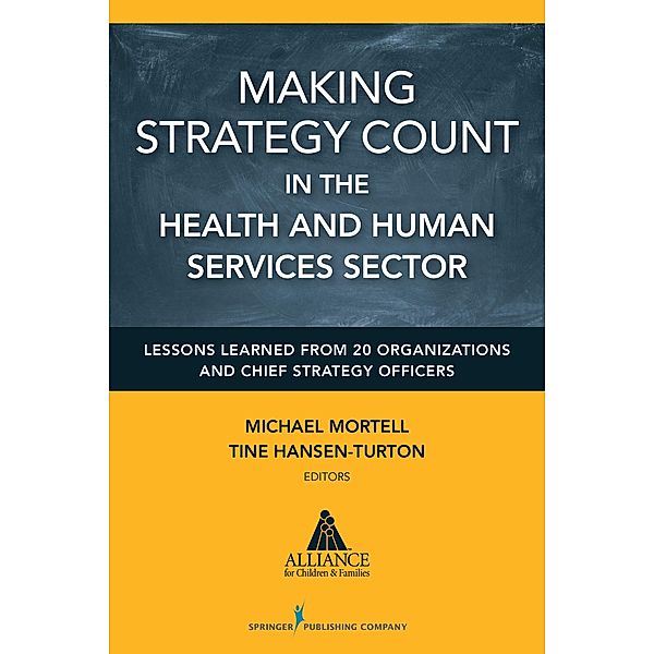 Making Strategy Count in the Health and Human Services Sector