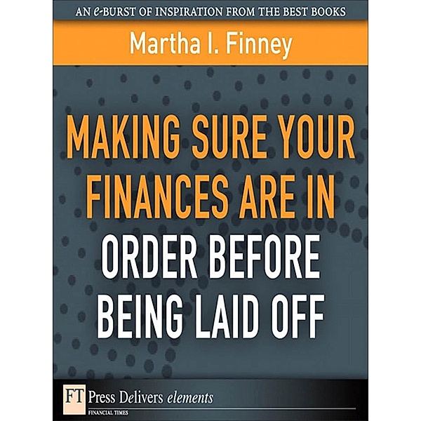 Making Sure Your Finances Are in Order Before Being Laid Off, Martha Finney