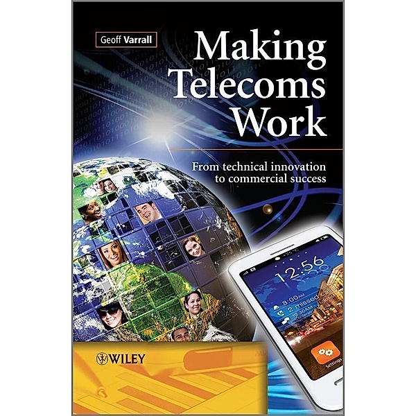 Making Telecoms Work, Geoff Varrall