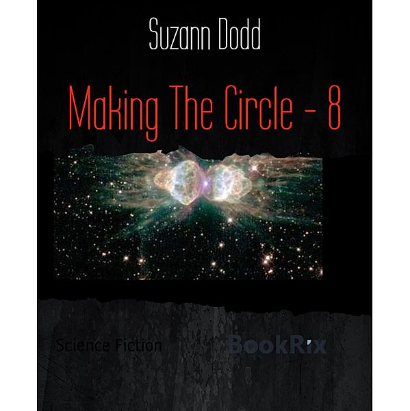 Making The Circle - 8, Suzann Dodd