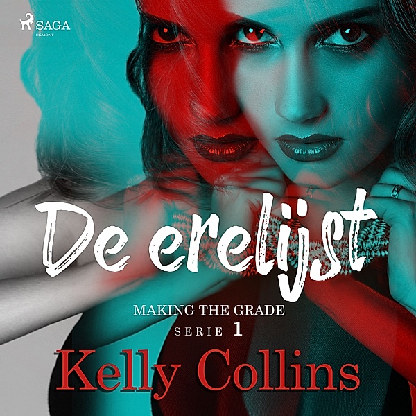 Making the grade-serie - 1 - De erelijst, Kelly Collins