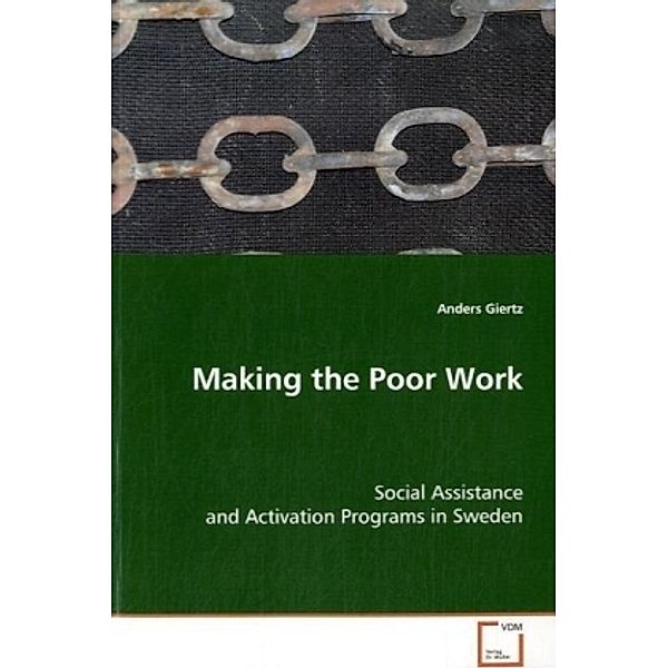 Making the Poor Work, Anders Giertz