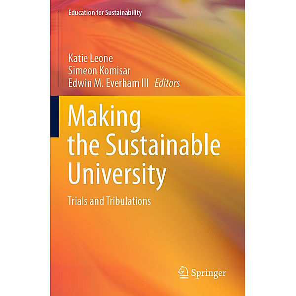 Making the Sustainable University
