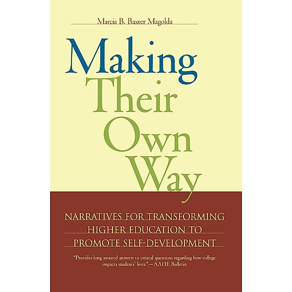 Making Their Own Way, Marcia B. Baxter Magolda