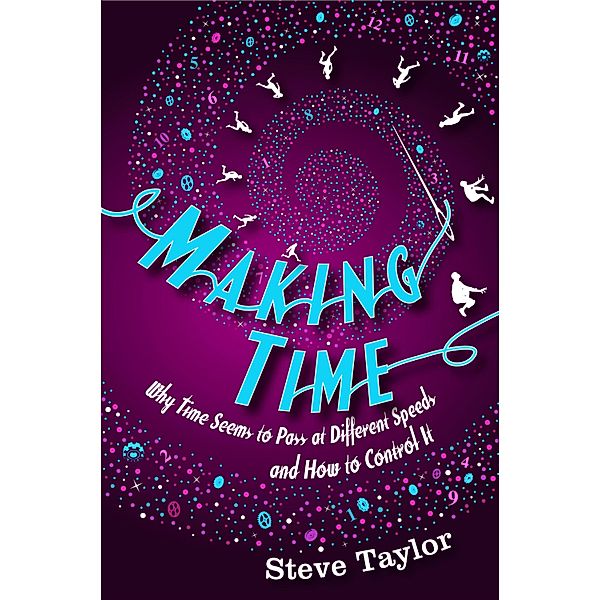 Making Time, Steve Taylor