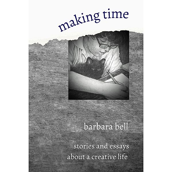 Making Time, Barbara Bell