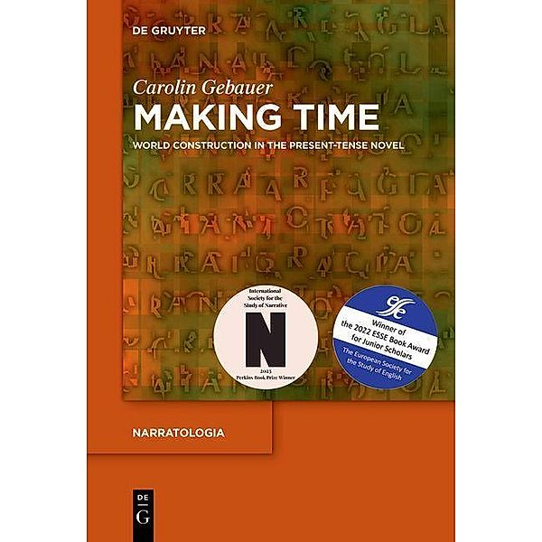 Making Time / Narratologia Bd.77, Carolin Gebauer