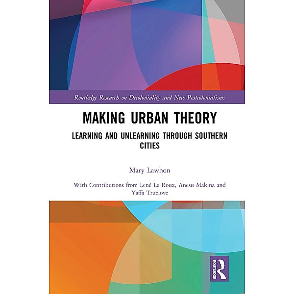 Making Urban Theory, Mary Lawhon