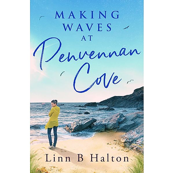 Making Waves at Penvennan Cove, Linn B. Halton