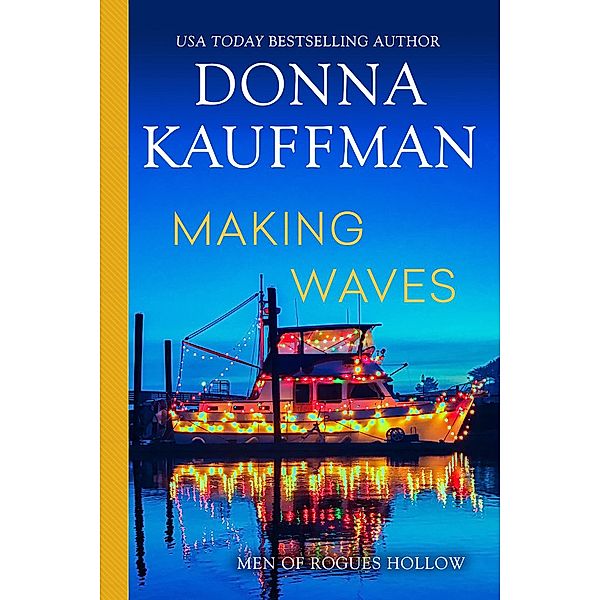 Making Waves / Zebra Books, Donna Kauffman