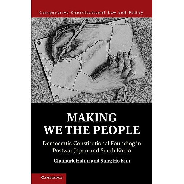 Making We the People / Comparative Constitutional Law and Policy, Chaihark Hahm