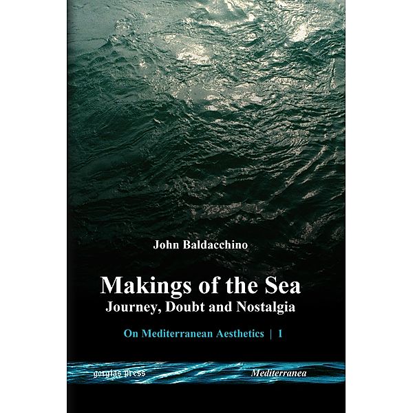 Makings of the Sea, John Baldacchino