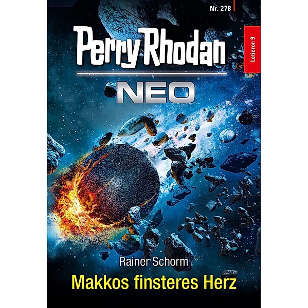 Makkos finsteres Herz / Perry Rhodan - Neo Bd.278, Rainer Schorm