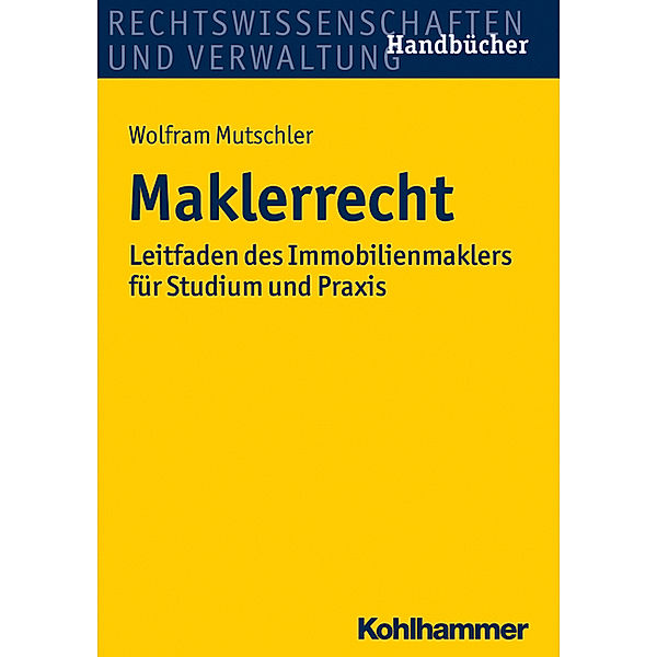 Maklerrecht, Wolfram Mutschler