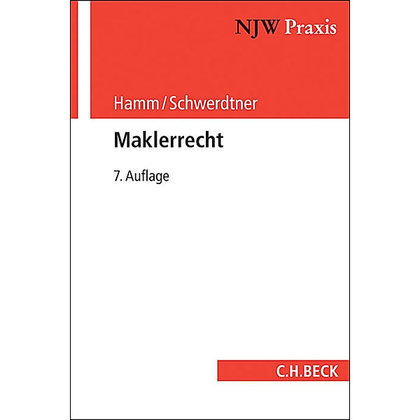 Maklerrecht, Peter Schwerdtner, Christoph Hamm