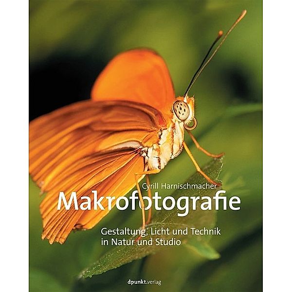 Makrofotografie, Cyrill Harnischmacher