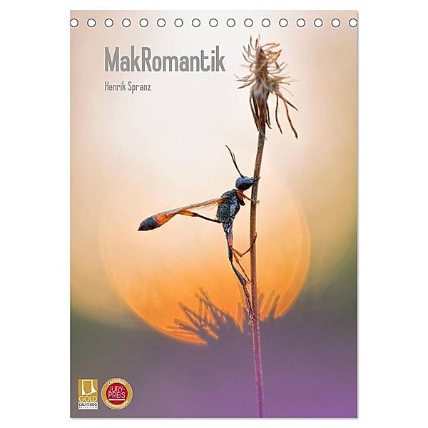 MakRomantik (Tischkalender 2024 DIN A5 hoch), CALVENDO Monatskalender, Henrik Spranz