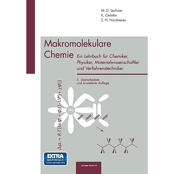 Makromolekulare Chemie, M. D. Lechner, Klaus Gehrke, Eckhard H. Nordmeier