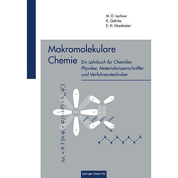 Makromolekulare Chemie, Lechner, Gehrke, Nordmeier