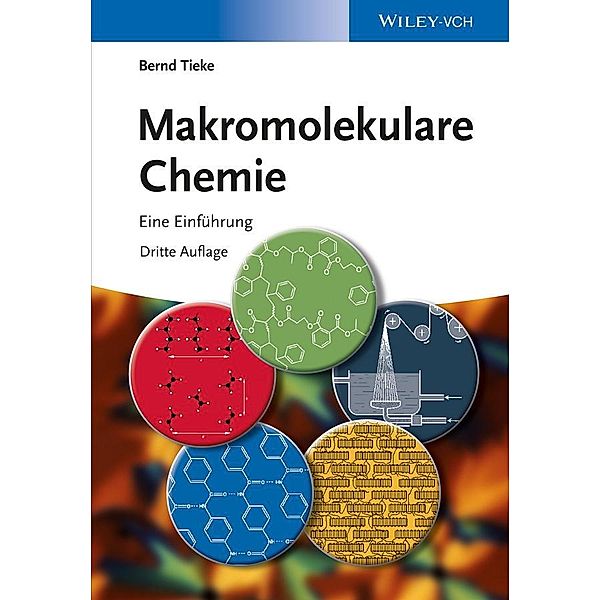 Makromolekulare Chemie, Bernd Tieke