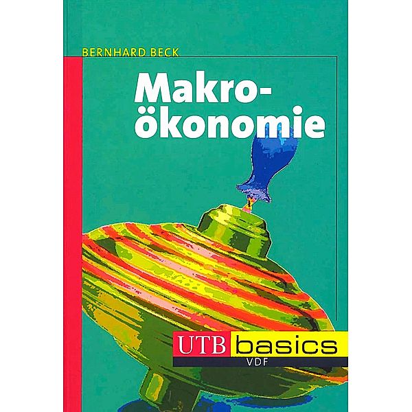 Makroökonomie, Bernhard Beck