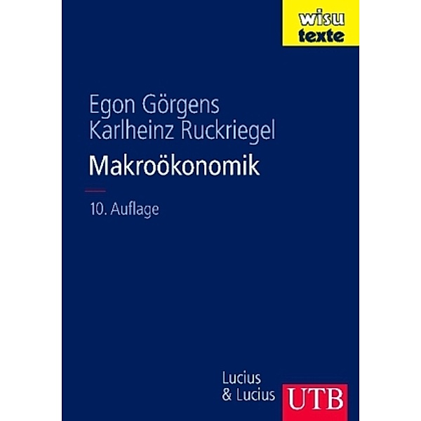 Makroökonomik, Egon Görgens, Karlheinz Ruckriegel