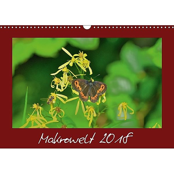 Makrowelt 2018 (Wandkalender 2018 DIN A3 quer), Gerald Just