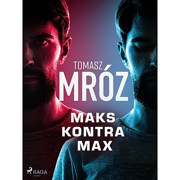 Maks kontra Max, Tomasz Mróz