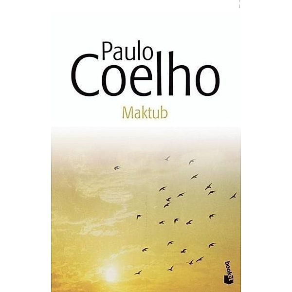 Maktub, Paulo Coelho