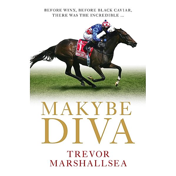 Makybe Diva, Trevor Marshallsea