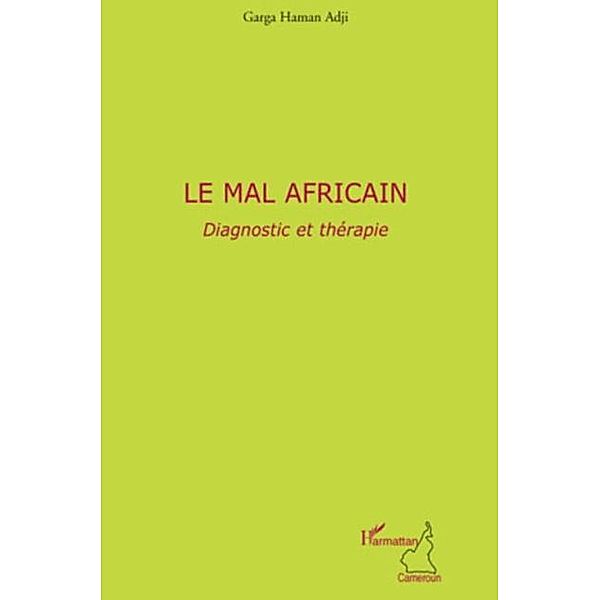 Mal africain Le / Hors-collection, Garga Haman Adji