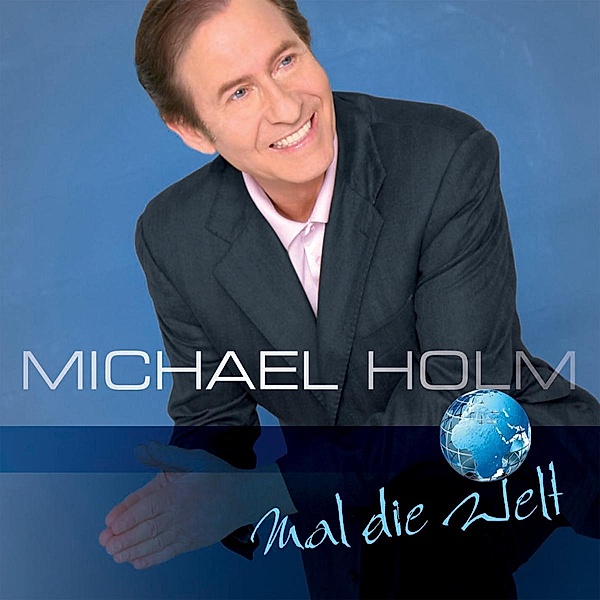 Mal Die Welt, Michael Holm