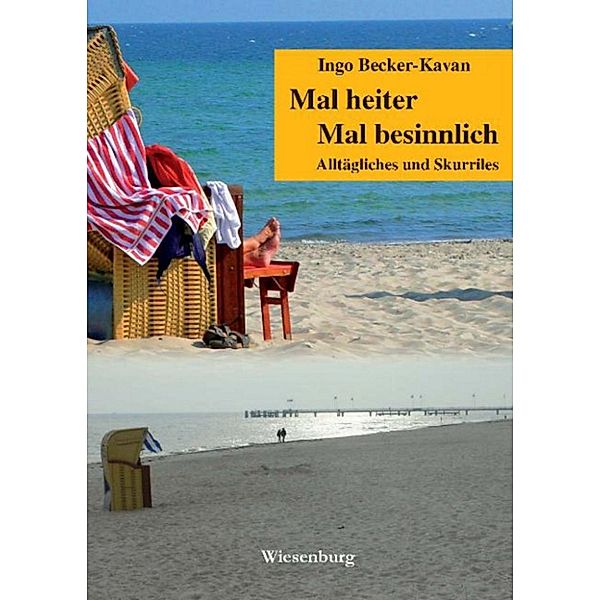 Mal heiter - Mal besinnlich, Ingo Becker-Kavan