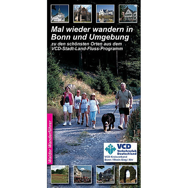 Mal wieder wandern in Bonn und Umgebung, Ingrid Walder, Achim Walder