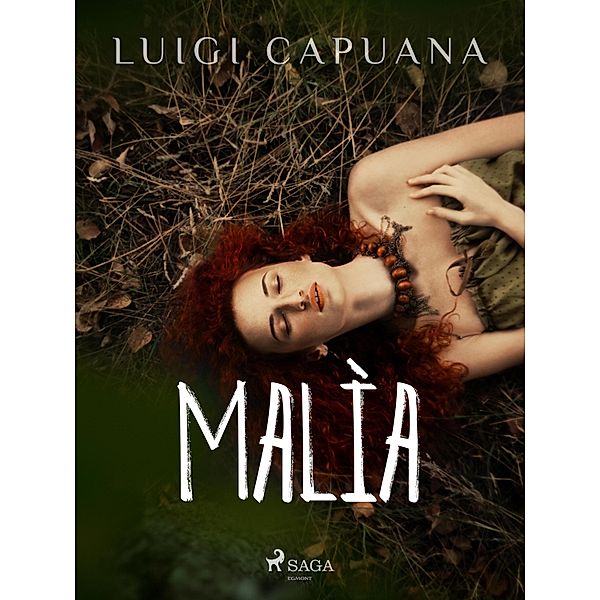 Malìa, Luigi Capuana