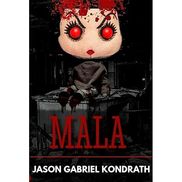 Mala, Jason Gabriel Kondrath