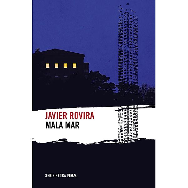 Mala mar, Javier Rovira