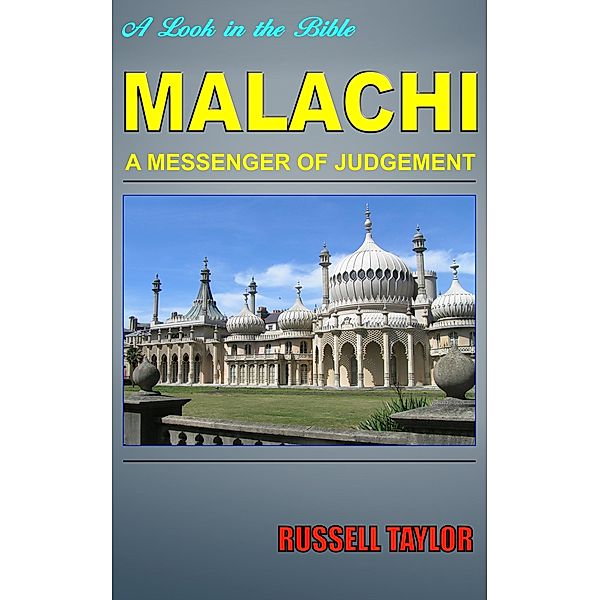 Malachi, A Messenger of Judgement, Russell Taylor